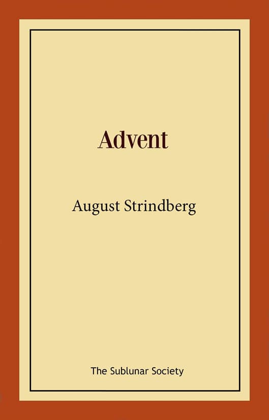 August Strindberg : Advent : ett mysterium