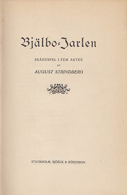 August Strindberg : Bjälbo-Jarlen