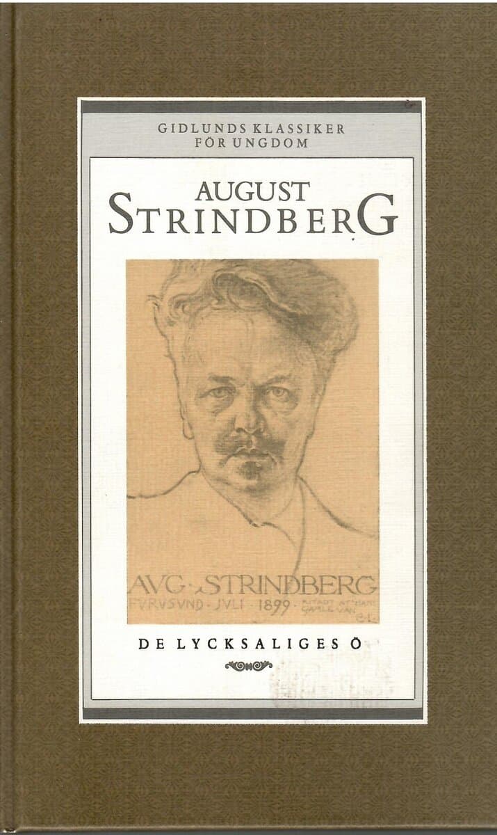 August Strindberg : De lycksaliges ö