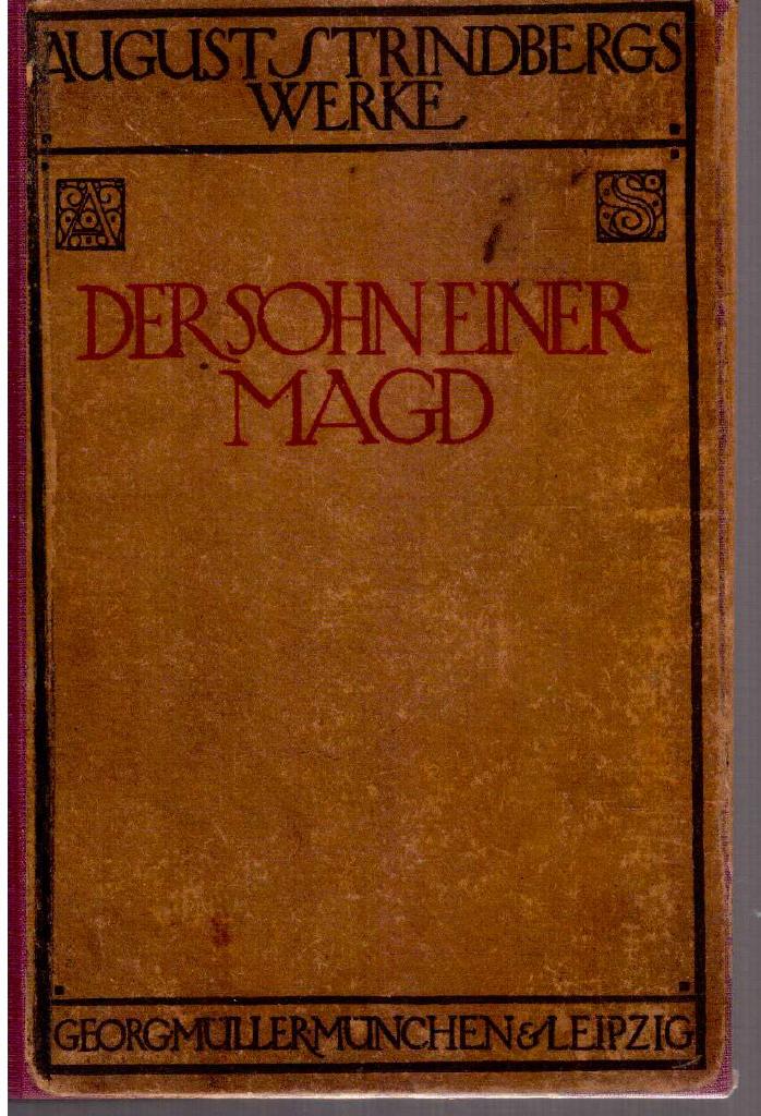 August Strindberg : Der Sohn einer Magd