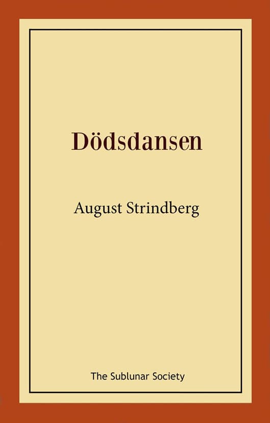 August Strindberg : Dödsdansen