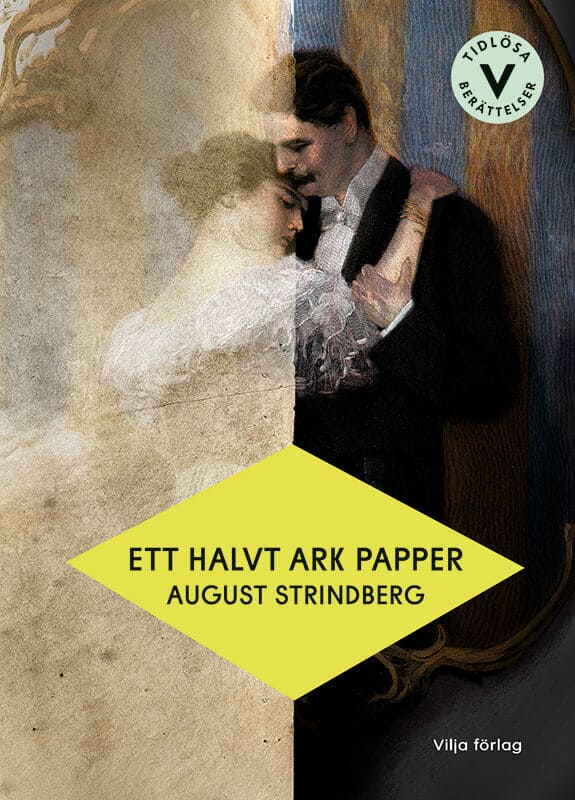 August Strindberg : Ett halvt ark papper (lättläst)