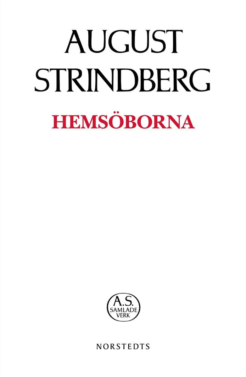 August Strindberg : Hemsöborna