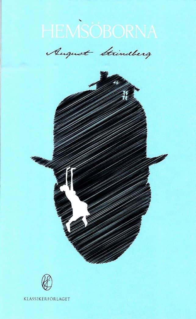 August Strindberg : Hemsöborna