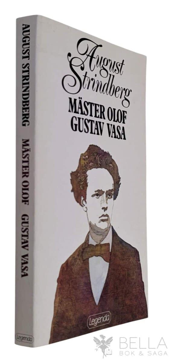 August Strindberg : Mäster Olof ;