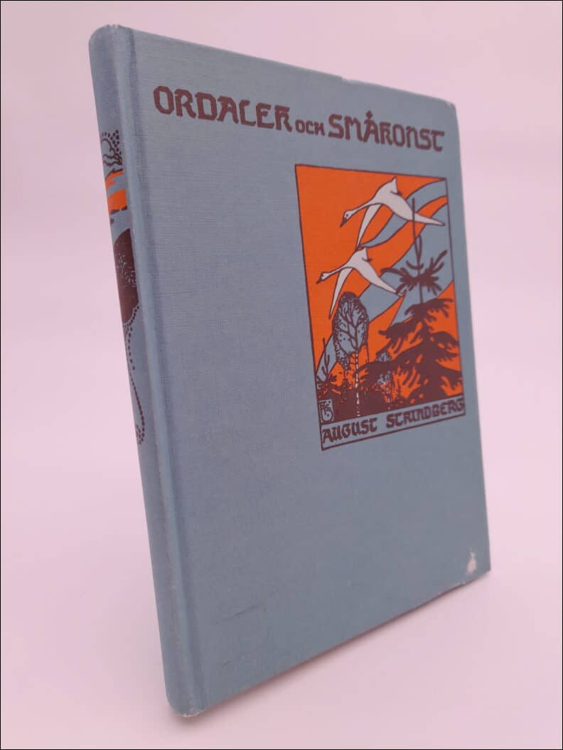 August Strindberg : Ordalek och småkonst
