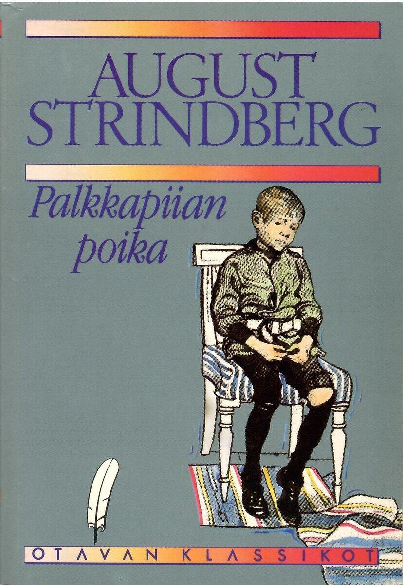 August Strindberg : Palkkapiian poika