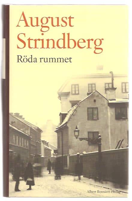 August. Strindberg : Röda rummet