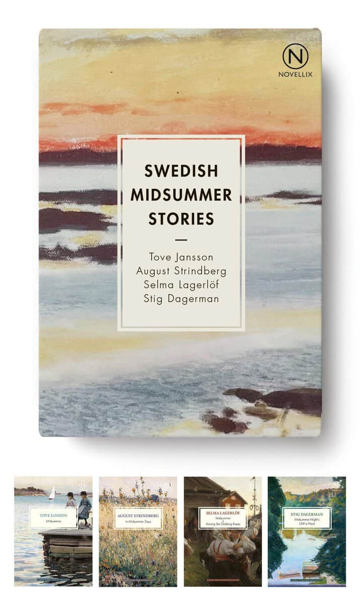 August Strindberg ; Selma Lagerlöf ; Stig Dagerman ; Tove Jansson | SWEDISH MIDSUMMER STORIES