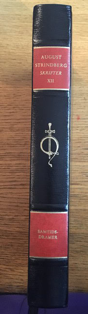 AUGUST. STRINDBERG : Skrifter XII Samtidsdramer