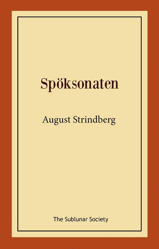 August Strindberg : Spöksonaten