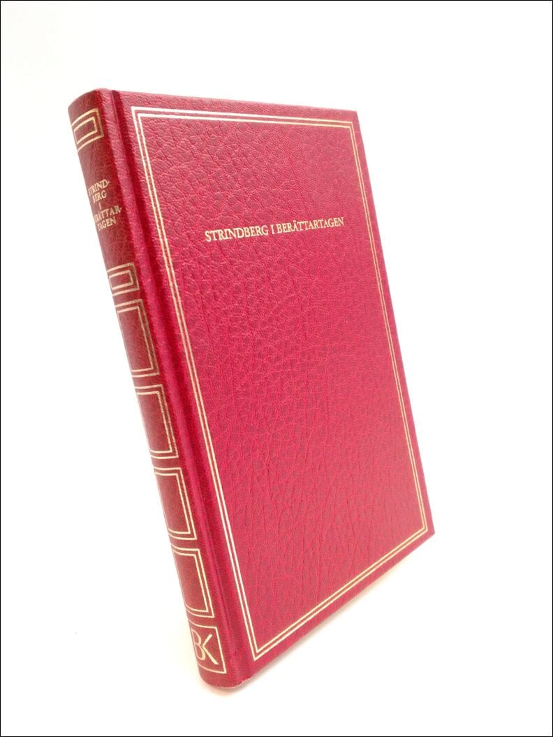 August Strindberg : Strindberg i berättartagen