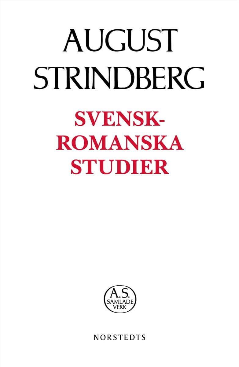 August Strindberg : Svensk-romanska studier