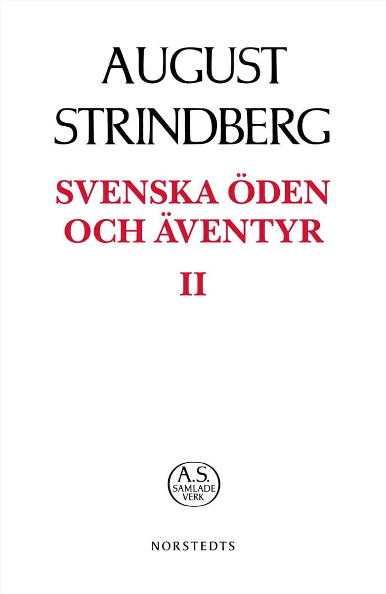 August Strindberg : Svenska öden och äventyr II
