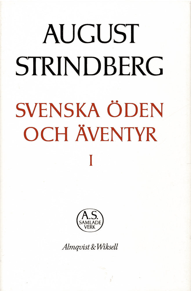 August Strindberg : Svenska öden och äventyr