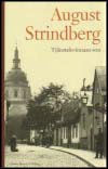 August Strindberg : Tjänstekvinnans son