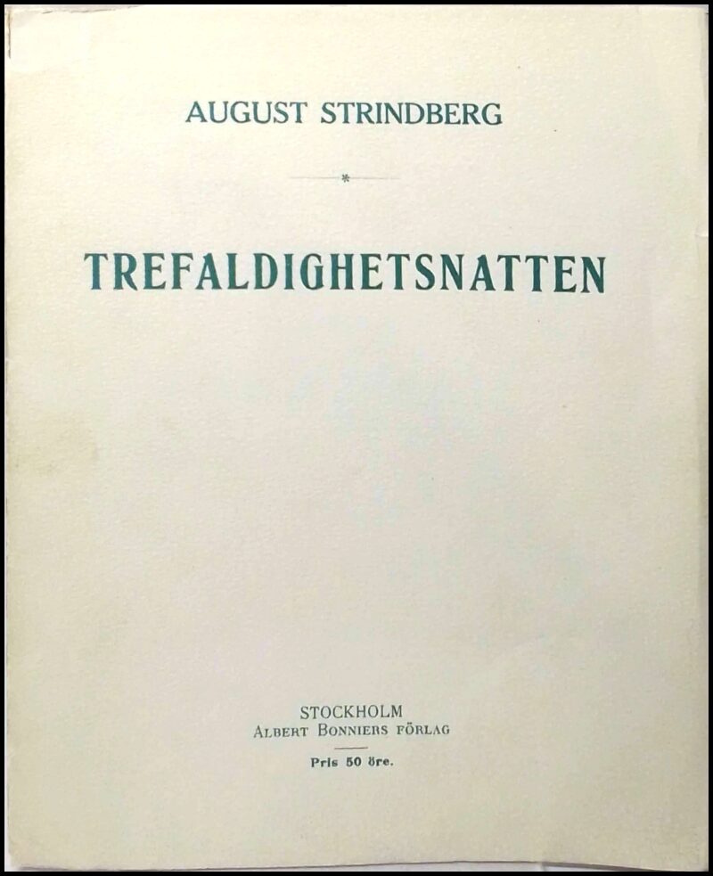August Strindberg : Trefaldighetsnatten