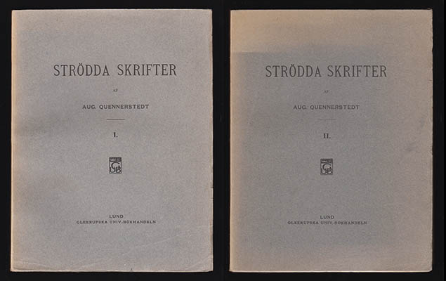 August Wilhelm Quennerstedt : Strödda skrifter. I-II (komplett)