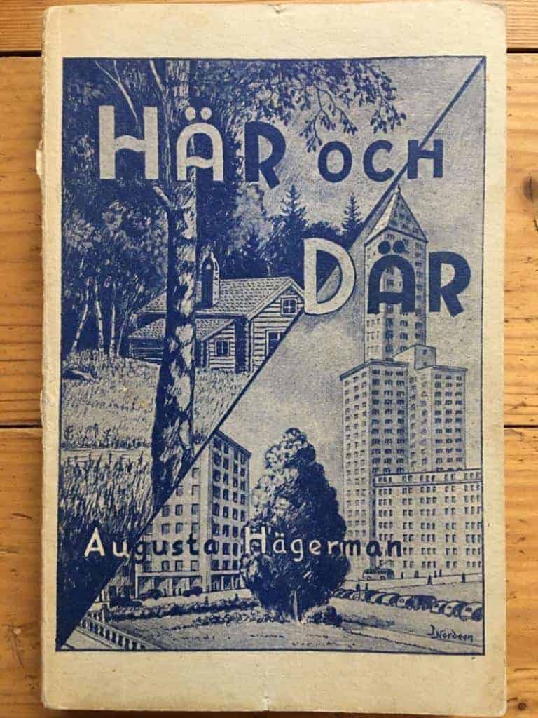 Augusta Hägerman : Här och där