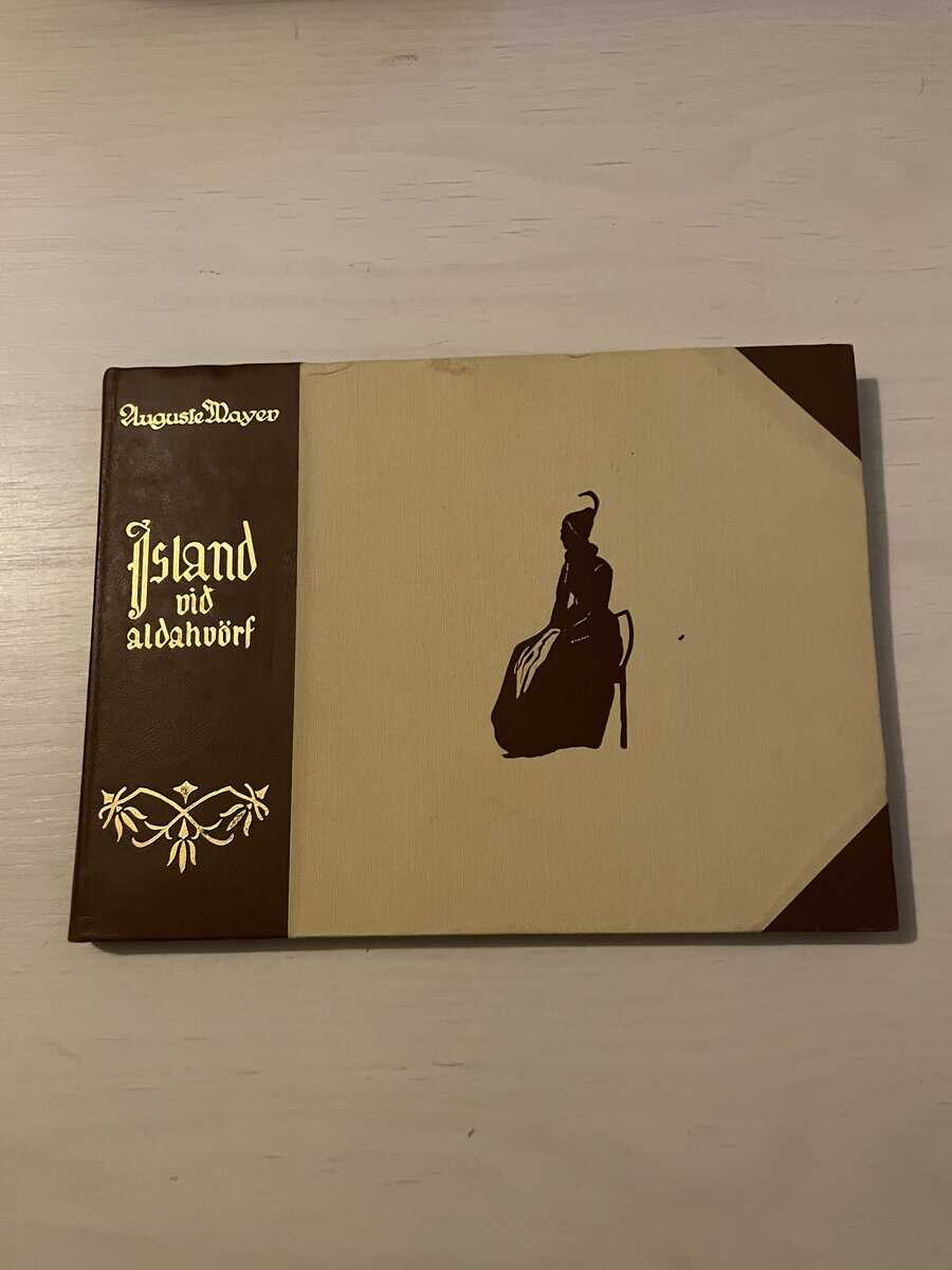 Auguste Mayer : Island vid aldahvörf