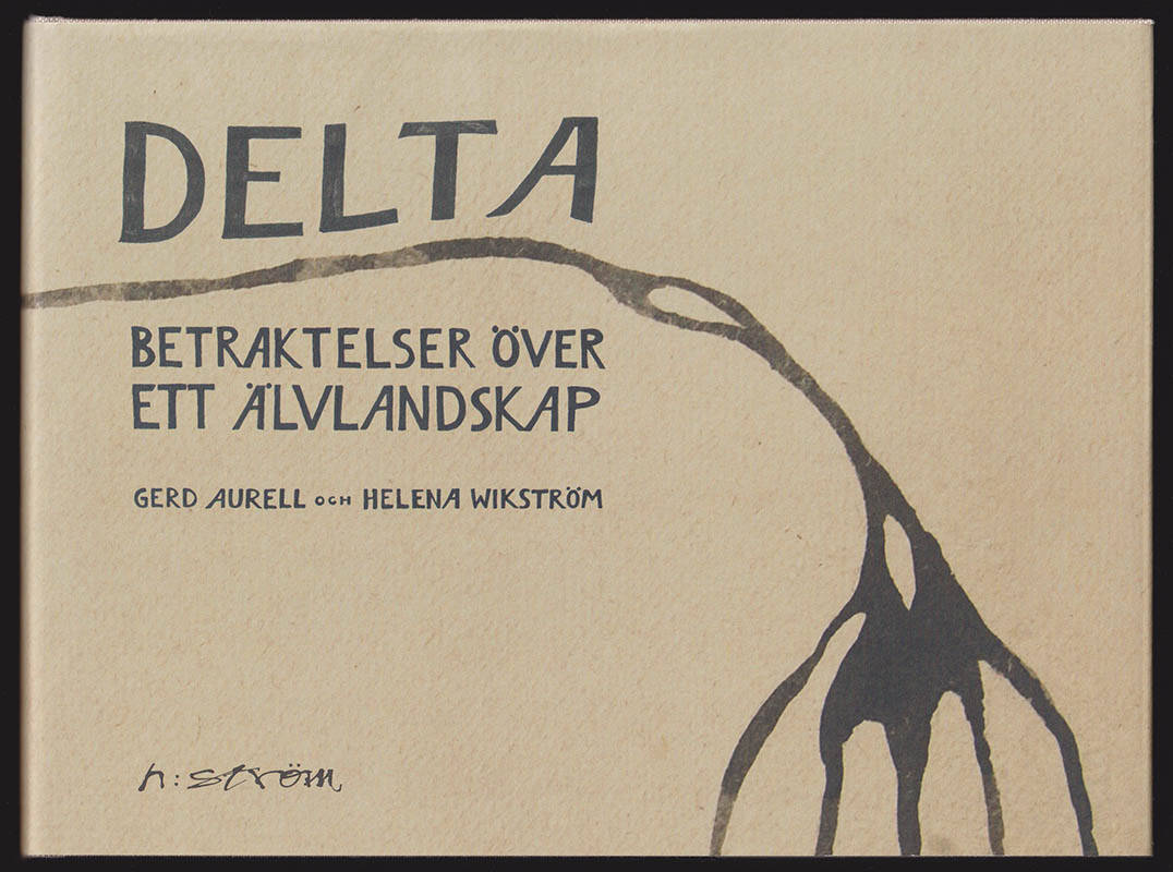 Aurell, Gerd ; Wikström, Helena : Delta