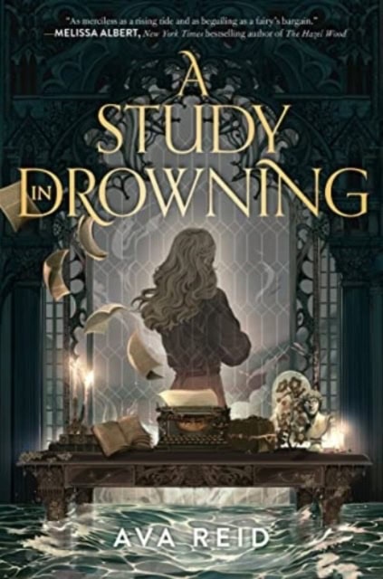Ava Reid : A Study in Drowning