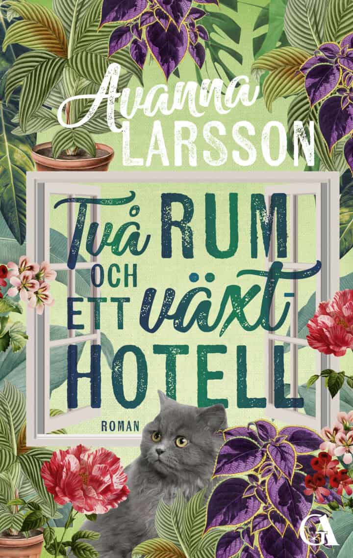 Avanna Larsson : Två rum och ett växthotell
