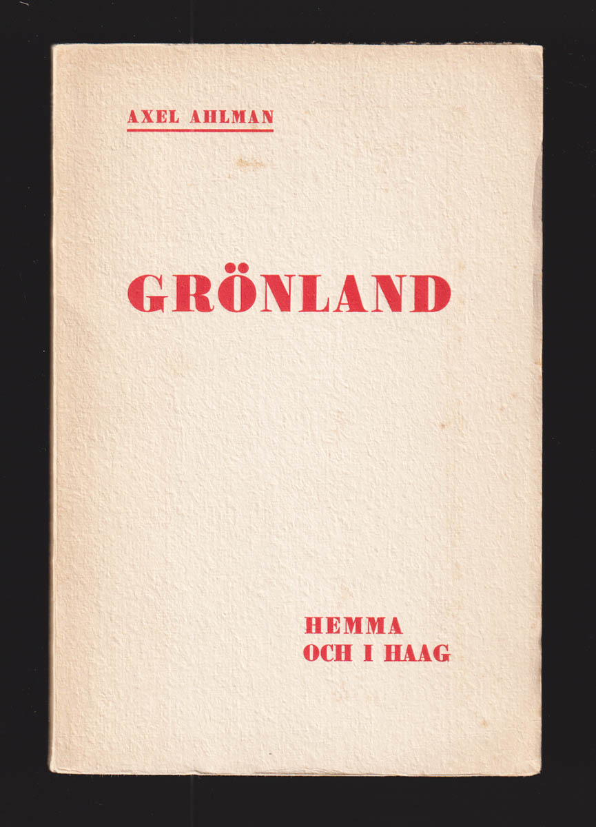 Axel Ahlman : Grönland