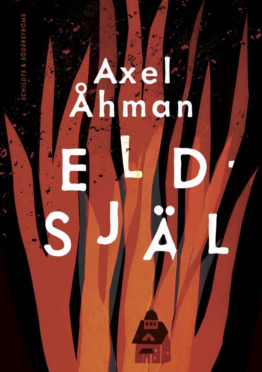 Axel Åhman : Eldsjäl