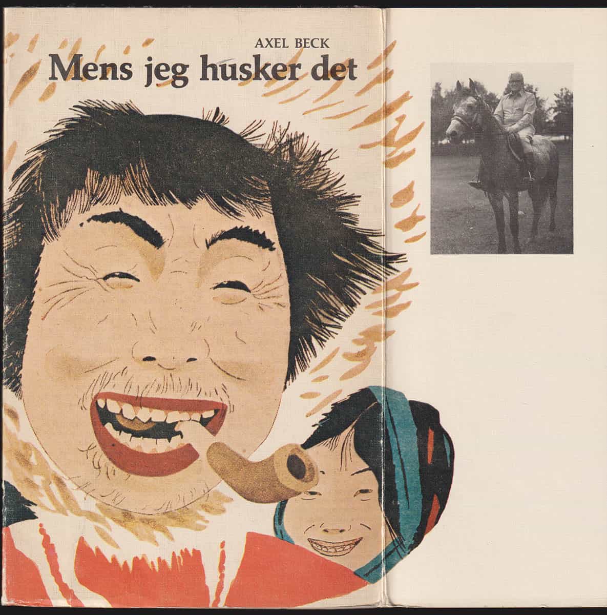 Axel Beck : Mens jeg husker det. Kommentarer til en fortabt dagbog