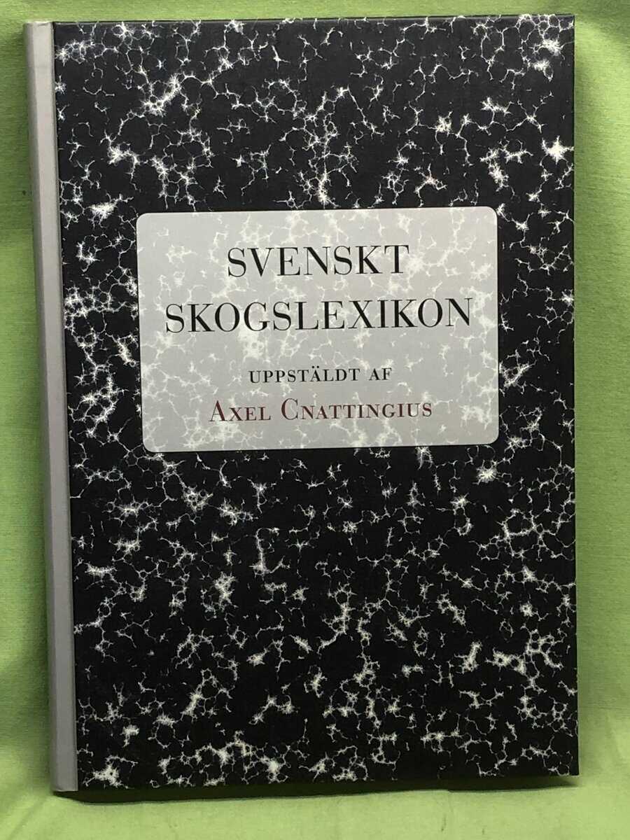 Axel Cnattingius : Svenskt skogslexikon