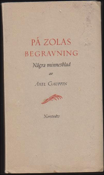 Axel Gauffin : På Zolas begravning
