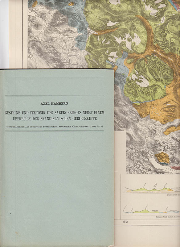Axel Hamberg : Gesteine und Tektonik des Sarekgebirges nebst einem Überblick der skandinavischen Gebirgskette