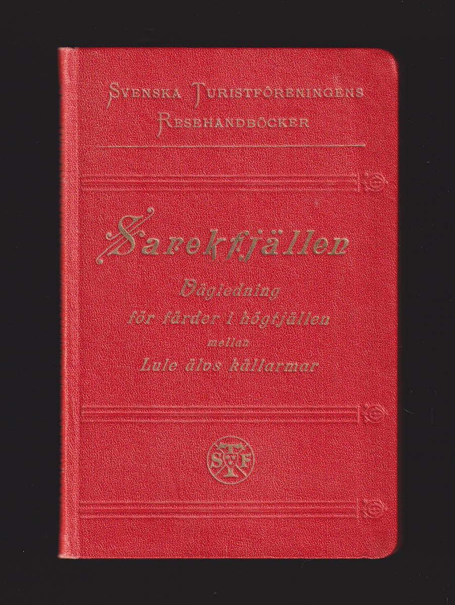 Axel Hamberg : Sarekfjällen