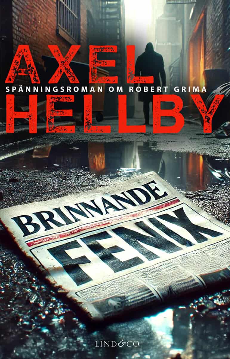 Axel Hellby : Brinnande Fenix