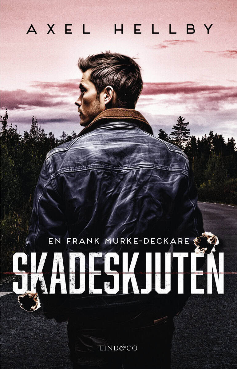 Axel Hellby : Skadeskjuten