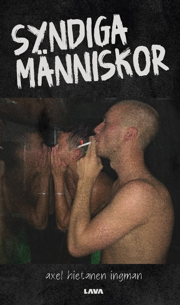 Axel Hietanen-Ingman : Syndiga människor
