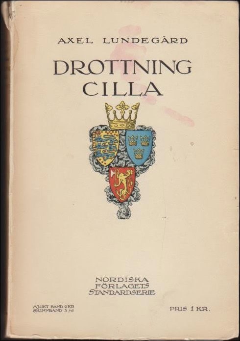 Axel Lundegård : Drottning Cilla