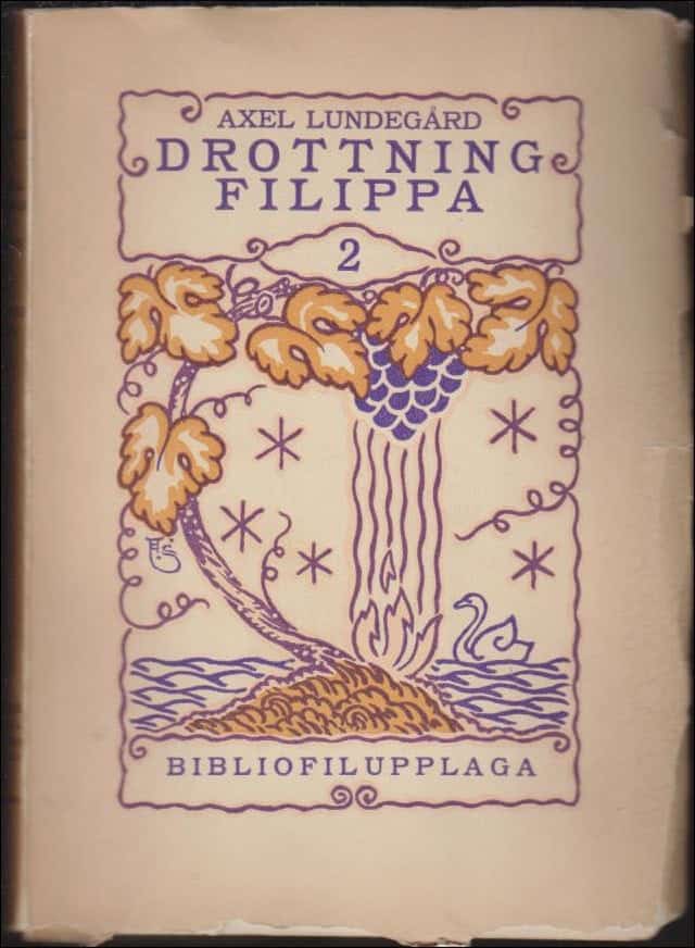 Axel Lundegård : Drottning Filippa