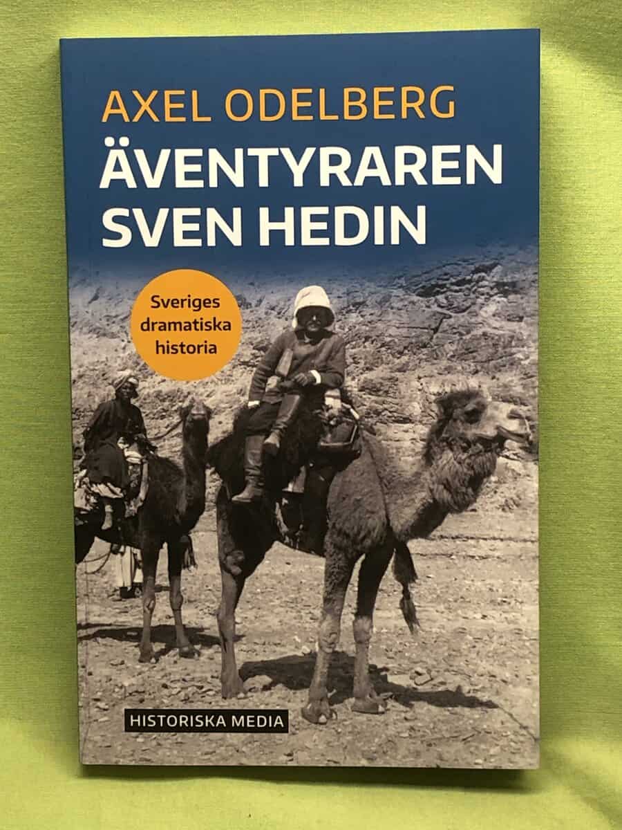 Axel Odelberg : Äventyraren Sven Hedin