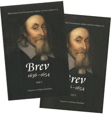Axel Oxenstierna : Rikskanslern Axel Oxenstiernas skrifter och brevväxling. Avd. 1. Bd 16. Brev 1636-1654 (2 volymer)