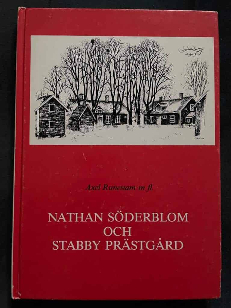 Axel Runestam : Nathan Söderblom och Stabby prästgård