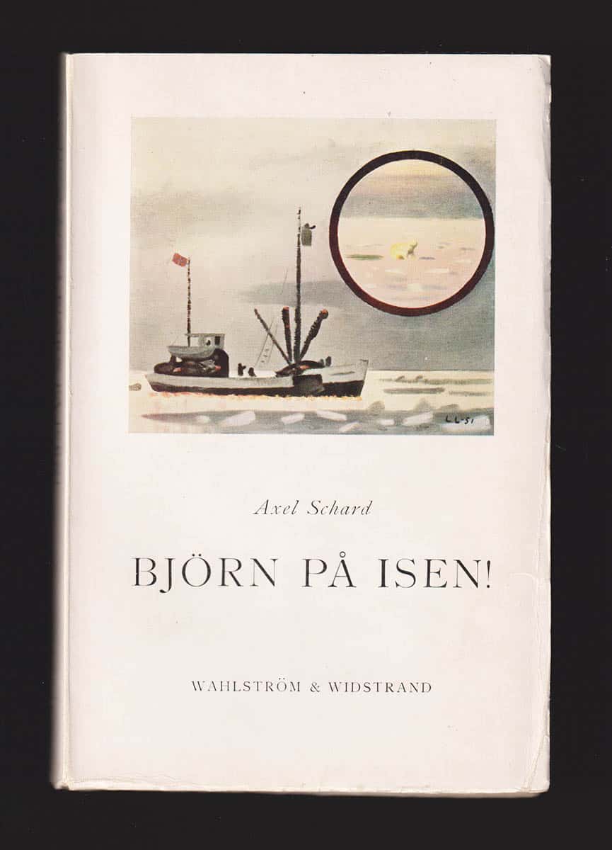 Axel Schard : Björn på isen!