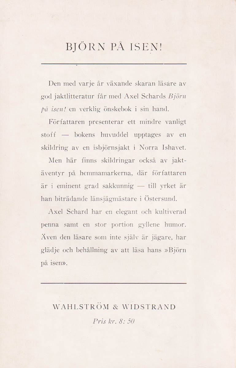 Axel Schard : Björn på isen!