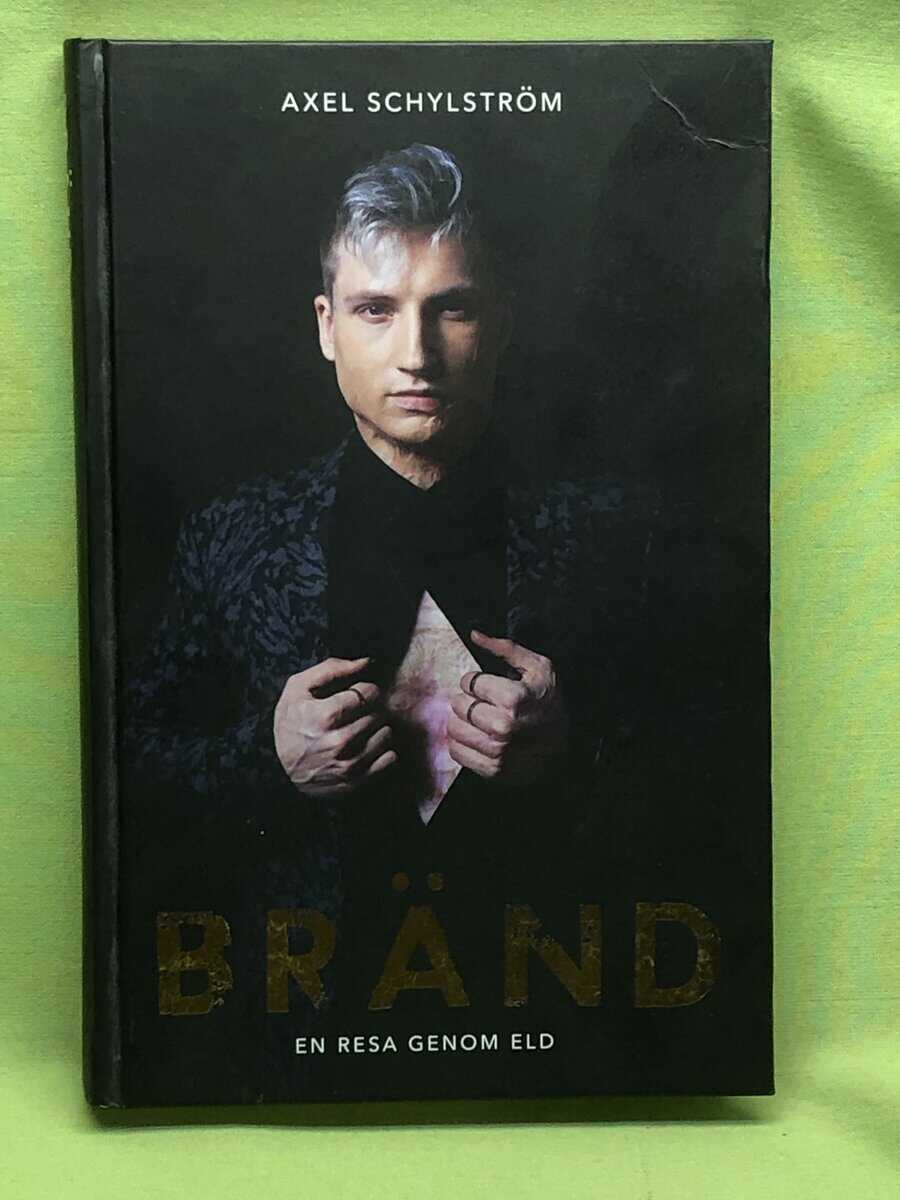 Axel Schylström : Bränd
