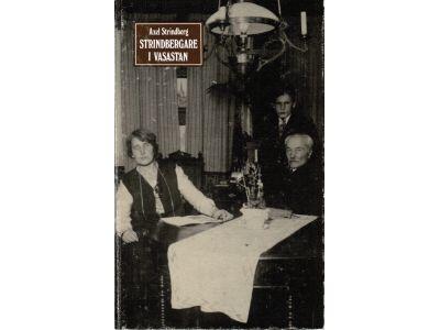 Axel Strindberg : Strindbergare i Vasastan