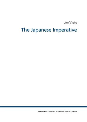 Axel Svahn : The Japanese Imperative