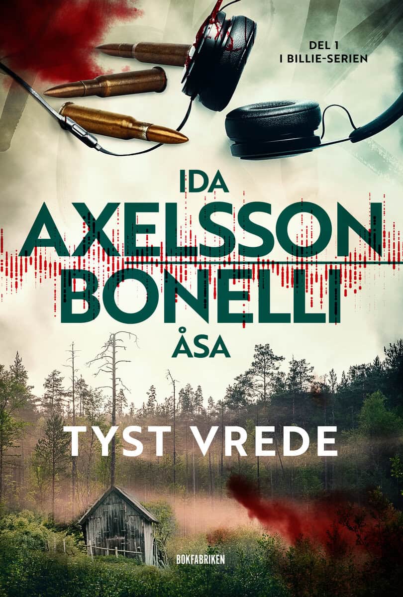 Axelsson, Ida; Bonelli, Åsa : Tyst vrede
