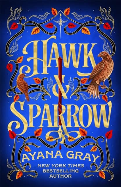 Ayana Gray : Hawk & Sparrow
