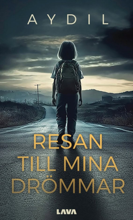 Aydil Aydil : Resan till mina drömmar